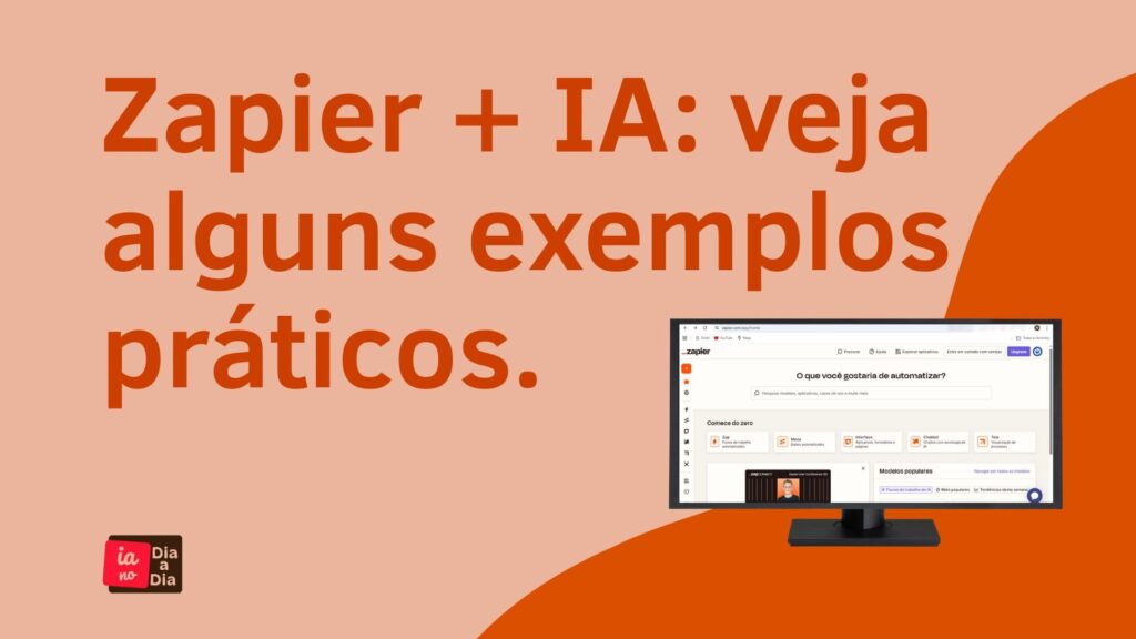 Arte com cores da marca para apresentação do posto sobre o uso prático do Zapier com IA.